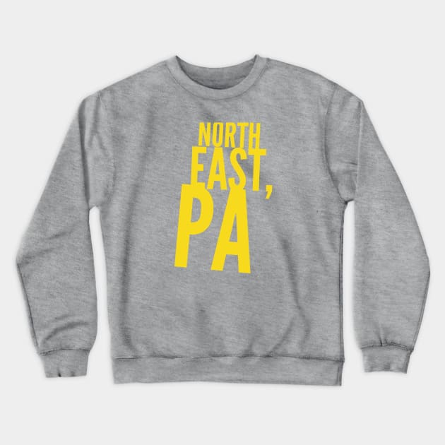 North East, PA Crewneck Sweatshirt by GrayDaiser